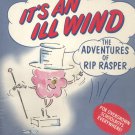 It's An Ill Wind: The Adventures Of Rip rasper - Dermot Hyde