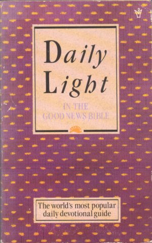 Daily Light In The Good News Bible
