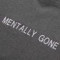 Mentally Gone Cropped T-Shirt
