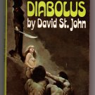 Diabolus by David St. John (E. Howard Hunt) 1972 Fawcett Crest vintage pulp