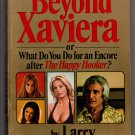 Beyond  Xaviera by Larry The Silver Fox 1975 Pinnacle Books PBO 0523007078