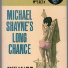 1964 Michael Shayne's Long Chance Brett Halliday Davis Dresser Robert McGinnis GGA paperback