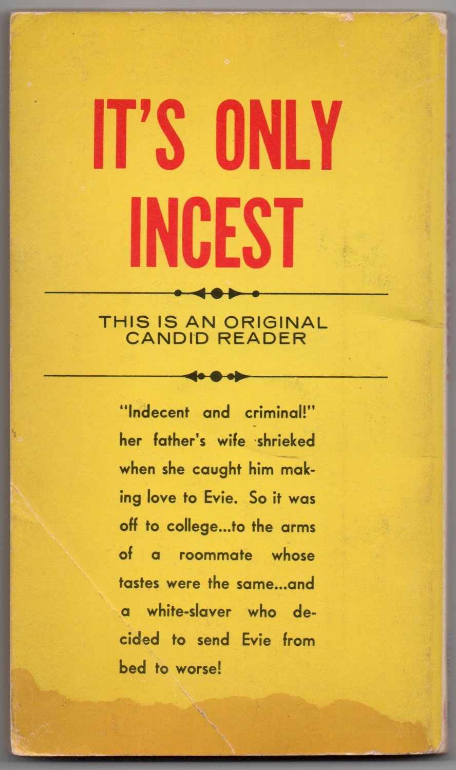 Its Only Incest By J X Williams Ca960 1968 Pbo A Candid Reader Vintage Taboo Erotica 