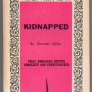 Vintage scarce 1968 sleaze novel Kidnapped by Kenneth Miller Obelisk books 4011
