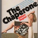 The Chaperone by William Hegner 1975 Pocket Books PBO