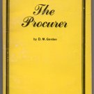 The Procurer by D. M. Gordon Orpheus Bee-Line 1968 paperback pulp