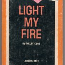 Light My Fire by Shelby Cone 1968 E.L. Publishing