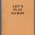 Let's Play Games by Anonymous vintage erotic paperback