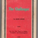 The Challenger by James Roope 1970 Royal House Classics Cameo Books 338