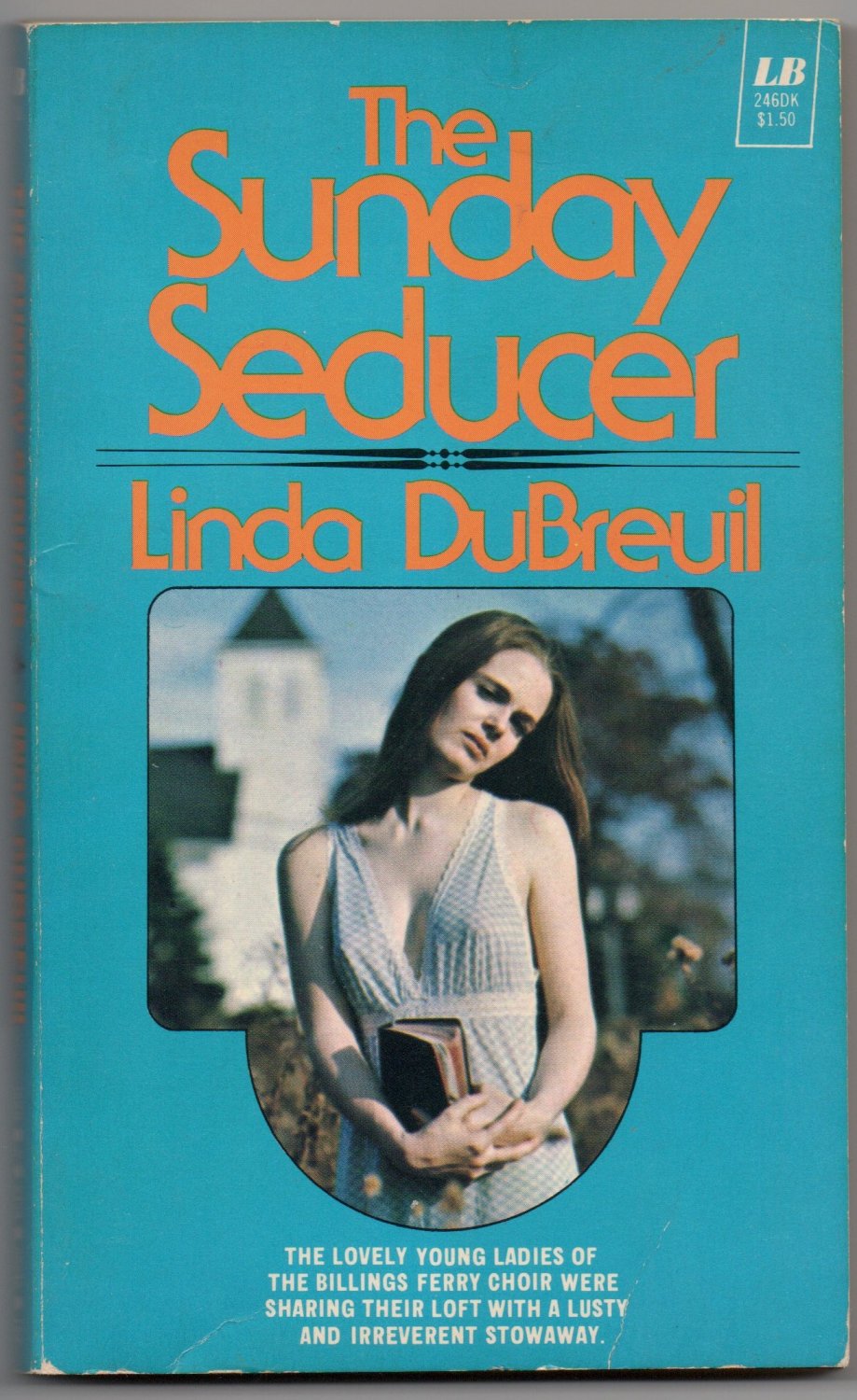 The Sunday Seducer by Linda DuBreuil 1975 Leisure Books 246 DK