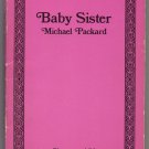 Baby Sister by Michael Packard 1973 Midwood Enterprises M60230