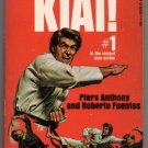 Kiai! Piers Anthony Roberto Fuentes 1974 Berkley Medallion Jason Striker Book One Violent Kung Fu