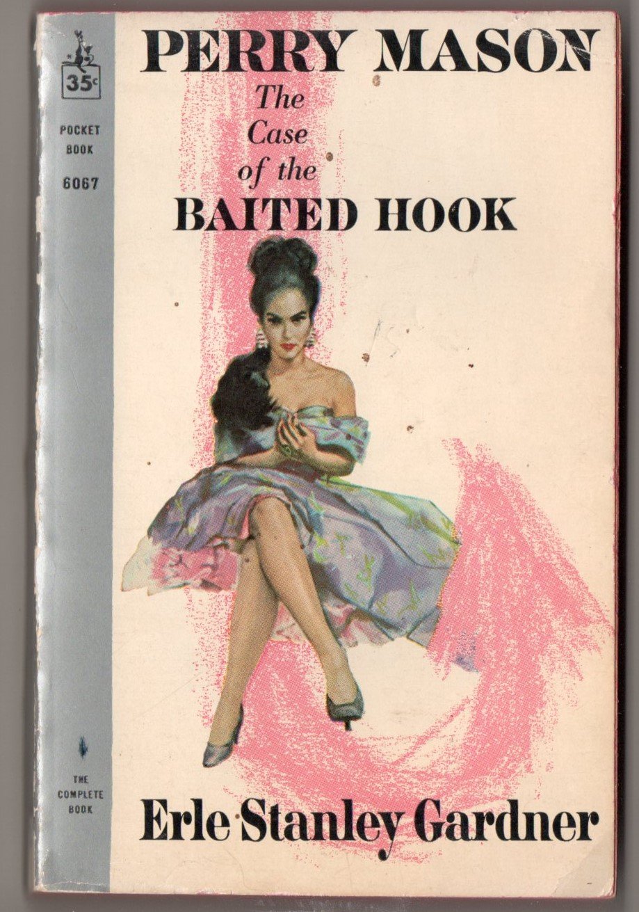 Erle Stanley Gardner The Case of the Baited Hook 1961