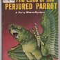 The Case of the Perjured Parrot by Erle Stanley Gardner Perry Mason 1949 Pocket Book 378