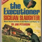 Sicilian Slaughter PBO Jim Peterson 1973 The Executioner #16 Mack Bolan Mafia School for Assassins