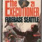 Firebase Seattle by Don Pendleton 1975 PBO The Executioner #21 Mack Bolan Northwest Mafia Strike