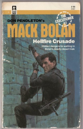 Mack Bolan The Executioner #87 Hellfire Crusade by Don Pendleton Gold Eagle PBO
