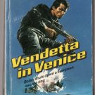 Vendetta in Venice Mack Bolan The Executioner #117