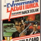 Wild Card Don Pendleton's Mack Bolan The Executioner #140