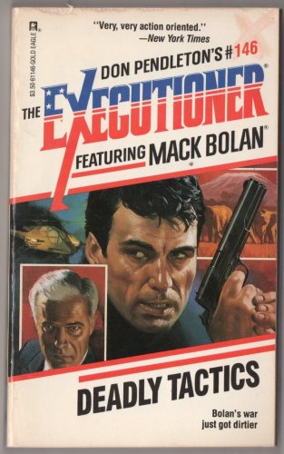 Deadly Tactics Don Pendleton Mack Bolan The Executioner #146
