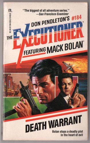 Don Pendleton's The Executioner 184 Featuring Mack Bolan Death Warrant