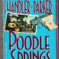 Poodle Springs Robert B. Parker Raymond Chandler Philip Marlowe 1990 Berkley paperback 1st printing