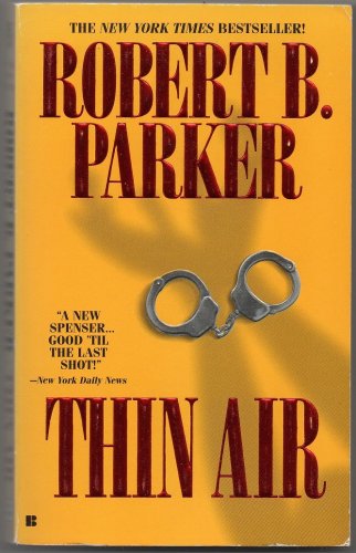 Thin Air by Robert B. Parker 1996 Berkley paperback First printing Spenser Book #22