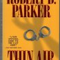 Thin Air by Robert B. Parker 1996 Berkley paperback First printing Spenser Book #22