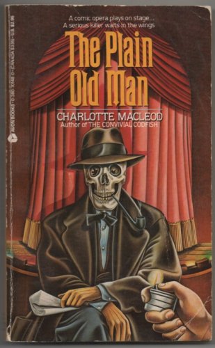 Alisa Craig The Plain Old Man Sarah Kelling and Max Bittersohn Series Book 6 Charlotte MacLeod