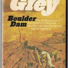 Boulder Dam by Zane Grey 1968 Pocket books 55304