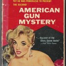 The American Gun Mystery by Ellery Queen aka Murder at the Rodeo GGA