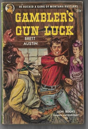 Gambler's Gun Luck by Brett Austin Western Vintage 1950 Lion Books Paperback Original #20 GGA