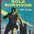 Sole Survivor by Louis Falstein 1954 PBO paperback original John McDermott illustration Holocaust