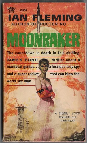 Moonraker by Ian Fleming 1st Signet Books printing 1960 Barye Phillips GGA Vintage Classic 007
