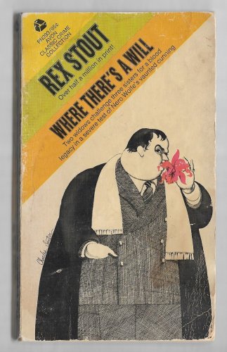 Where There's a Will by Rex Stout Nero Wolfe Mysteries Avon Classic Crime Collection