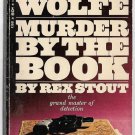 Murder by The Book by Rex Stout Nero Wolfe mystery series Archie Goodwin