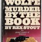 Murder by The Book by Rex Stout Nero Wolfe mystery series Archie Goodwin