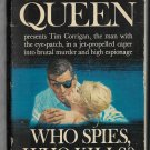 Who Spies Who Kills? by Ellery Queen. Tim Corrigan Popular Library 60-2111