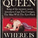 Where is Bianca by Ellery Queen Introducing Captain Tim Corrigan