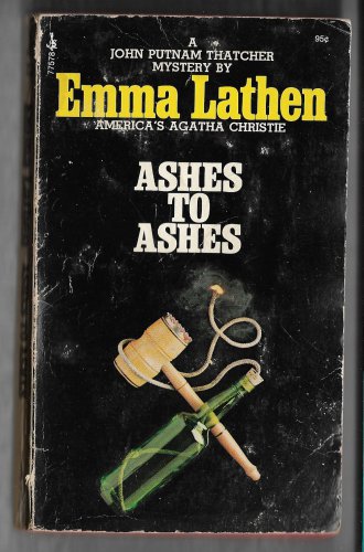 Ashes to Ashes by Emma Lathen