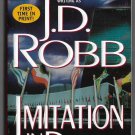 J.D. ROBB Nora Roberts Imitation in Death 0425191583 First Edition