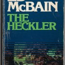Ed McBain The Heckler  0451159705 87th Precinct Mystery