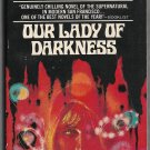 Our Lady of Darkness by Fritz Leiber First Paperback Printing 042503660X Demonic Chiller
