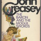 The Baron and the Mogul Swords by John Creasey