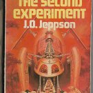 The Second Experiment by J. D. Jeppson 0449230058