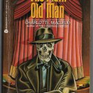 The Plain Old Man by Charlotte MacLeod