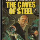 The Caves of Steel by Isaac Asimov cover art by John Berkey