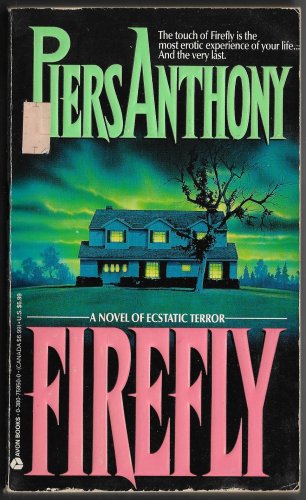 Firefly by Piers Anthony Erotic Terror