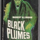 Black Plumes by Margery Allingham MacFadden Bartell Horror