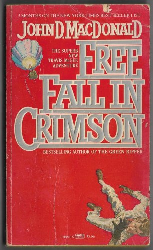 Free Fall in Crimson by John D. MacDonald Gold Medal first printing PBO